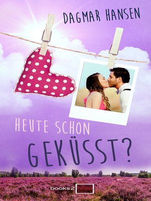 cover image of Heute schon geküsst?